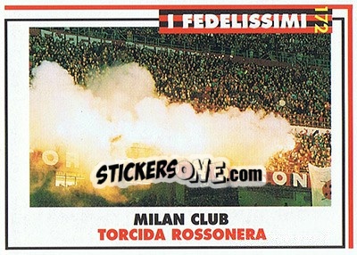 Figurina Milan club Torcida Rossonera - Milan 1992-1993 - Masters Cards