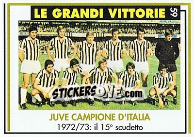Sticker Juve Campione D'Italia 1972/73 - Juventus Turin 1992-1993 n. 59 - Masters Cards