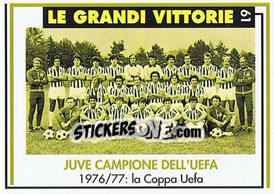 Sticker Juve Campione Dell'Uefa 1976/77 - Juventus Turin 1992-1993 n. 61 - Masters Cards