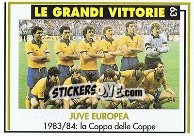 Sticker Juve Campione D'Europa 1983/84 - Juventus Turin 1992-1993 - Masters Cards
