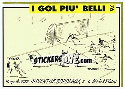 Sticker Juventus-Bordeaux 3-0 (1985; Platini) - Juventus Turin 1992-1993 n. 76 - Masters Cards