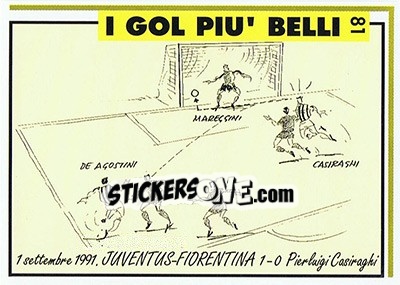 Sticker Juventus-Fiorentina 1-0 (1991; Casiraghi) - Juventus Turin 1992-1993 - Masters Cards