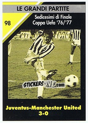 Sticker Juventus-Manchester United 3-0  1976/77 - Juventus Turin 1992-1993 n. 98 - Masters Cards