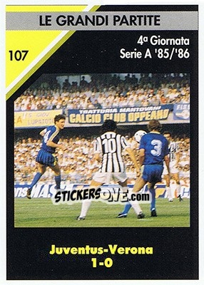 Sticker Juventus-Verona 1-0  1985/86 - Juventus Turin 1992-1993 n. 107 - Masters Cards