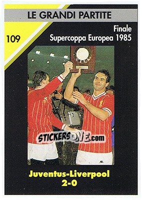 Sticker Juventus-Liverpool 2-0  1985 - Juventus Turin 1992-1993 n. 109 - Masters Cards