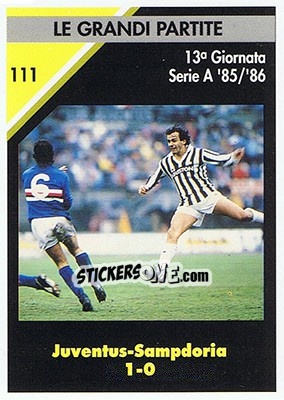 Sticker Juventus-Sampdoria 1-0  1985/86 - Juventus Turin 1992-1993 n. 111 - Masters Cards