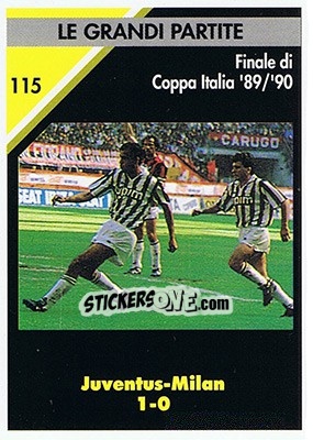 Sticker Juventus-Milan 1-0  1989/90 - Juventus Turin 1992-1993 n. 115 - Masters Cards