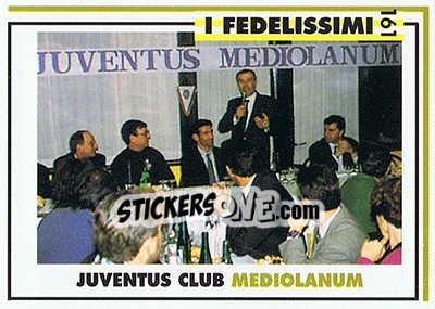 Cromo Juventus club Mediolanum