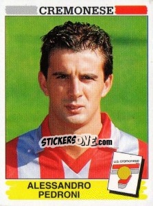 Figurina Alessandro Pedroni - Calciatori 1994-1995 - Panini