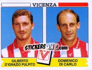 Cromo Gilberto D'Ignazio Pulpito / Domenico Di Carlo - Calciatori 1994-1995 - Panini