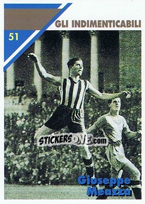 Sticker Giuseppe Meazza - Inter Milan 1992-1993 n. 51 - Masters Cards