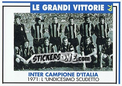 Cromo Campione D'Italia 1971 - Inter Milan 1992-1993 - Masters Cards