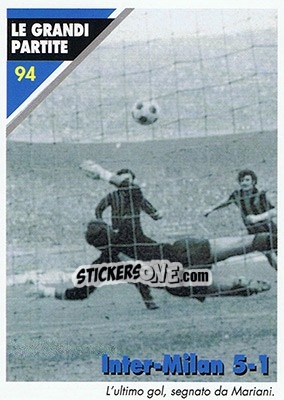 Sticker Inter-Milan 5-1  24.03.1974 - Inter Milan 1992-1993 n. 94 - Masters Cards