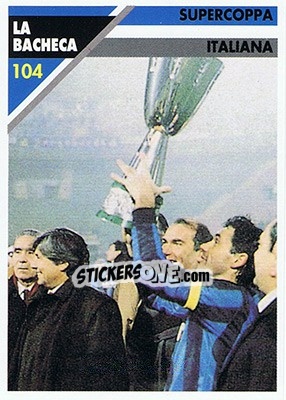 Sticker Supercoppa Italiana - Inter Milan 1992-1993 n. 104 - Masters Cards