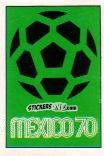 Sticker Mexican Poster - FIFA World Cup Mexico 1970 n. 5 - Panini