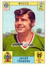 Sticker Javier Fragoso - FIFA World Cup Mexico 1970 - Panini