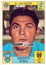 Cromo Roberto Rivas - FIFA World Cup Mexico 1970 - Panini
