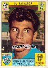 Cromo Jorge Alfredo Vazquez - FIFA World Cup Mexico 1970 - Panini