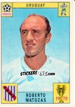 Sticker Roberto Matozas - FIFA World Cup Mexico 1970 n. 132 - Panini
