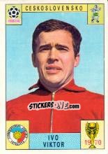 Sticker Ivo Viktor - FIFA World Cup Mexico 1970 n. 204 - Panini