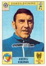 Sticker Andrej Kvasnak - FIFA World Cup Mexico 1970 n. 210 - Panini