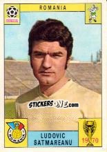 Sticker Ludovic Satmareanu - FIFA World Cup Mexico 1970 n. 220 - Panini