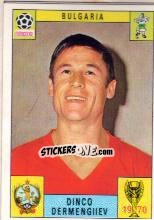 Sticker Dinco Dermengiiev - FIFA World Cup Mexico 1970 n. 239 - Panini