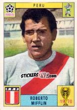 Figurina Roberto Mifflin - FIFA World Cup Mexico 1970 - Panini