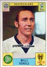 Sticker Willi Schulz - FIFA World Cup Mexico 1970 - Panini