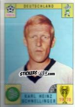 Sticker Karl Heinz Schnellinger - FIFA World Cup Mexico 1970 n. 279 - Panini