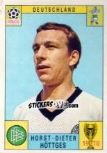 Sticker Horst-Dieter Hottges - FIFA World Cup Mexico 1970 - Panini