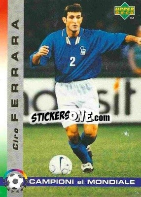 Sticker Ciro Ferrara - Dixan Campioni al Mondiale 1998 n. 2 - Upper Deck
