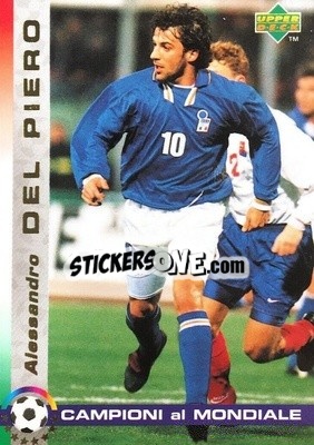 Sticker Alessandro Del Piero - Dixan Campioni al Mondiale 1998 - Upper Deck
