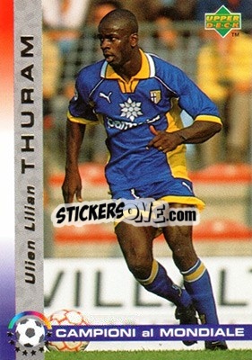 Sticker Ulien Lilien Thuram - Dixan Campioni al Mondiale 1998 n. 30 - Upper Deck