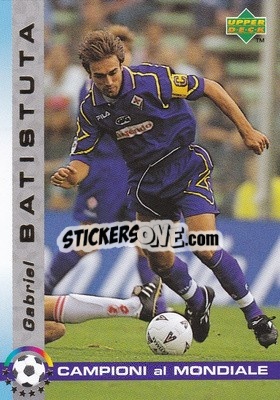Sticker Gabriel Omar Batistuta - Dixan Campioni al Mondiale 1998 n. 33 - Upper Deck