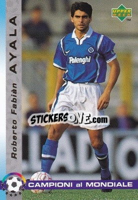 Sticker Roberto Fabian Ayala - Dixan Campioni al Mondiale 1998 - Upper Deck