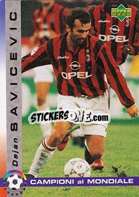 Sticker Dejan Savicevic - Dixan Campioni al Mondiale 1998 - Upper Deck