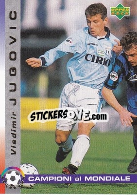 Sticker Vladimir Jugovic - Dixan Campioni al Mondiale 1998 n. 38 - Upper Deck