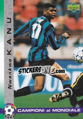 Sticker Nwankwo Kanu - Dixan Campioni al Mondiale 1998 n. 41 - Upper Deck