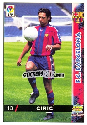 Figurina Ciric - Las Fichas De La Liga 1998-1999 - Mundicromo