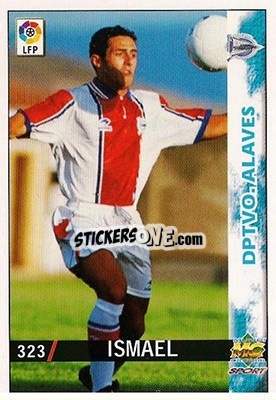 Sticker Ismael - Las Fichas De La Liga 1998-1999 n. 323err - Mundicromo