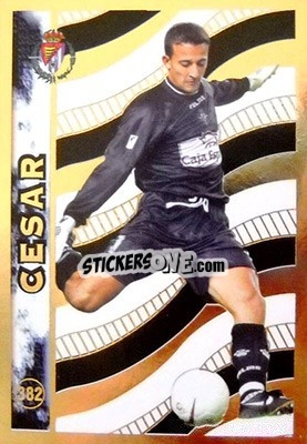 Sticker Cesar - Las Fichas De La Liga 1998-1999 - Mundicromo