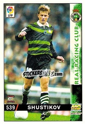 Sticker Shustikov - Las Fichas De La Liga 1998-1999 - Mundicromo