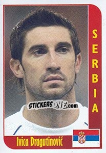 Sticker Ivica Dragutinovic - Football Life 2008 - Luxor