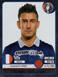 Sticker Laurent Koscielny - UEFA Euro France 2016. Star Edition (Swiss edition) n. 21 - Panini