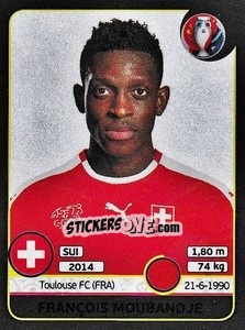 Cromo François Moubandje - UEFA Euro France 2016. Star Edition (Swiss edition) n. 109 - Panini