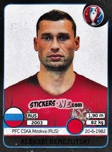 Sticker Aleksei Berezutski - UEFA Euro France 2016. Star Edition (Swiss edition) n. 164 - Panini
