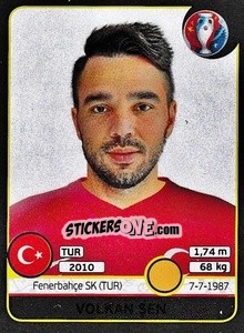 Figurina Volkan Sen - UEFA Euro France 2016. Star Edition (Swiss edition) n. 418 - Panini