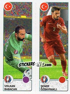 Cromo Volkan Babacan / Sener Özbayrakli - UEFA Euro France 2016. Star Edition (Swiss edition) - Panini