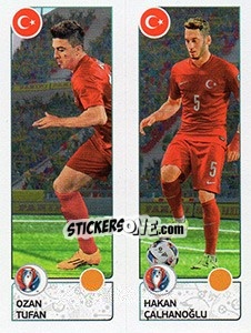 Sticker Ozan Tufan / Hakan Çalhanoglu - UEFA Euro France 2016. Star Edition (Swiss edition) n. 429 - Panini